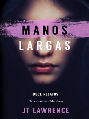cover image of Manos largas